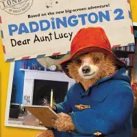 在飛比找博客來優惠-Paddington 2: Dear Aunt Lucy