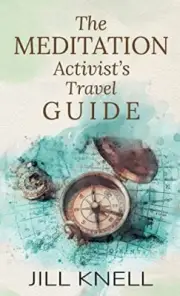 Knell - Meditation Activist's Travel Guide - New paperback or softback - T555z