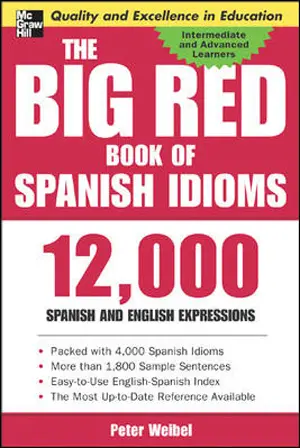 The Big Red Book of Spanish Idioms