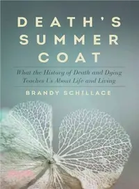 在飛比找三民網路書店優惠-Death's Summer Coat ─ What the