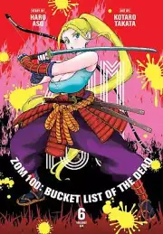 Zom 100 Bucket List Of The Dead VOL 6