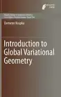 Introduction to Global Variational Geometry by Demeter Krupka: New