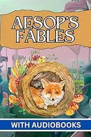 Aesop's Fables: 1912 Edition - With an Introduction by G. K. Chesterton and Illustrations by Arthur Rackham