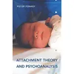 ATTACHMENT THEORY & PSYCHOANALYSIS