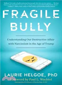 在飛比找三民網路書店優惠-Fragile Bully ― Understanding 