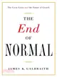 The End of Normal ― The Great Crisis and the Future of Growth