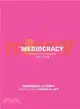 The Mediocracy ― French Philosophy Since the Mid-1970s