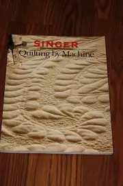 Singer Quilting by Machine book
