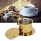 (Gloss Gold)Vietnamese Stainless Steel Coffee Filter Drip Pot Maker Pot Home KF