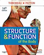 Structure and Function of the Body - Softcover by Kevin T. Patton and Gary A....