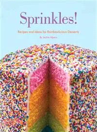 在飛比找三民網路書店優惠-Sprinkles! ─ Recipes and Ideas