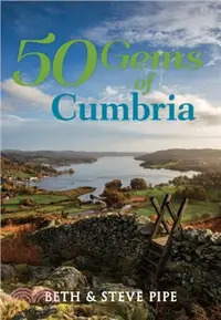 在飛比找三民網路書店優惠-50 Gems of Cumbria：The History