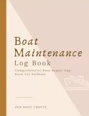 Boat MAINTENANCE log BOOK,BEST SELLER, NEW, CHEAPEST, PROPELLER, RUDDER, ENGINE