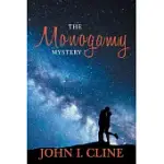 THE MONOGAMY MYSTERY: NATURAL/UNNATURAL?