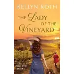THE LADY OF THE VINEYARD