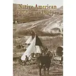 NATIVE AMERICAN FOODS AND RECIPES
