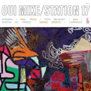 STATION 17 Oui Mixe Records & LPs New