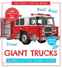 在飛比找三民網路書店優惠-Giant Trucks: My First Book of