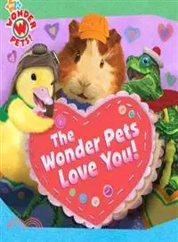 在飛比找三民網路書店優惠-The Wonder Pets Love You!