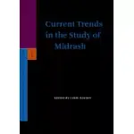 CURRENT TRENDS IN THE STUDY OF MIDRASH
