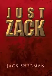 Just Zack by Jack Sherman (English) Hardcover Book