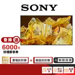 SONY XRM-85X90L 85吋 4K 聯網 電視 【限時限量領券再優惠】