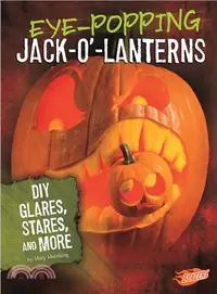 在飛比找三民網路書店優惠-Eye-Popping Jack-o'-Lanterns ―