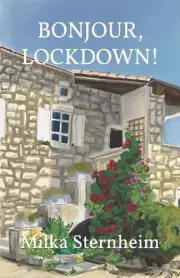 Bonjour, Lockdown!: English version by Rahel Stiehler Paperback Book