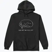 PLEASE DON't MAKE ME DO STUFF Hoodie Crewneck Sweatshirt Pullover