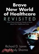 在飛比找三民網路書店優惠-Brave New World of Healthcare 