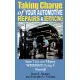 Taking Charge of Your Automotive Repairs and Servicing: Learning to Save Time and Money Getting It Done Right the First Time Without Doing It Yourself