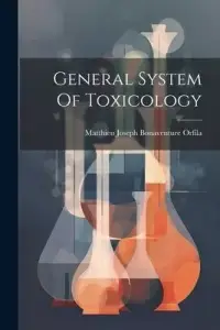 在飛比找博客來優惠-General System Of Toxicology