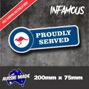 AUSTRALIAN AIRFORCE PROUDLY SERVED Decal Sticker Aust Army Military Patriotic