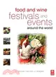 Food and Wine Festivals and Events Around the World: Development, Management and Markets