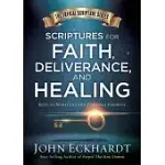 SCRIPTURES FOR FAITH, DELIVERANCE, AND HEALING: A TOPICAL GUIDE TO SPIRITUAL AND PERSONAL GROWTH