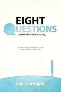 在飛比找博客來優惠-Eight Questions: And the God W