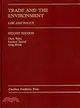 Trade and the Environment: Law and Policy