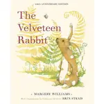 THE VELVETEEN RABBIT (100TH ANNIV. ED.)/天鵝絨毛兔/MARGERY WILLIAMS ESLITE誠品