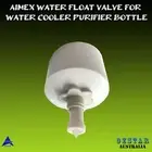Aimex Water Float Valve for Floor standing Benchtop Water Cooler Purifier Bottle