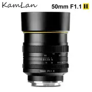 KamLan 50mm F1.1 Mark II APS-C Lens for Sony Canon EOS-M Fuji M4/3 Mount Cameras