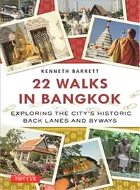 在飛比找三民網路書店優惠-22 Walks in Bangkok ─ Explorin