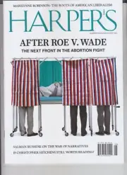 AFTER ROE V WADE NEXT FRONT IN ABORTION FIGHT HARPER'S MAGAZINE AUGUST 2022
