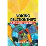 VOICING RELATIONSHIPS: A DIALOGIC PERSPECTIVE