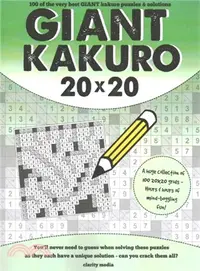 在飛比找三民網路書店優惠-Giant Kakuro ― 100 20x20 Puzzl