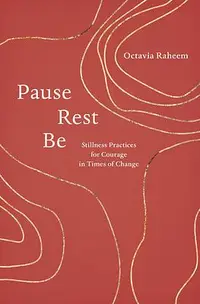 在飛比找誠品線上優惠-Pause, Rest, Be: Stillness Pra
