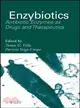 ENZYBIOTICS: ANTIBIOTIC ENZYMES AS DRUGS AND THERAPEUTICS