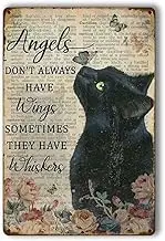 NEDE Tin Signs (2) Vintage Floral Black Cat Lovers Gift Metal Sign Plaque Man Cave Bar Pub Club Home Wall Decoration Angels Don't Always Have Wings Sometimes They Whiskers 12x8 Inch