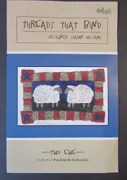 Threads That Bind #620 TWO EWE Punch Needle Embroidery Pattern Fabric