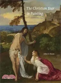 在飛比找三民網路書店優惠-The Christian Year in Painting