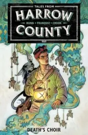 Tales from Harrow County Volume 1: Death's Choir by Cullen Bunn (English) Paperb